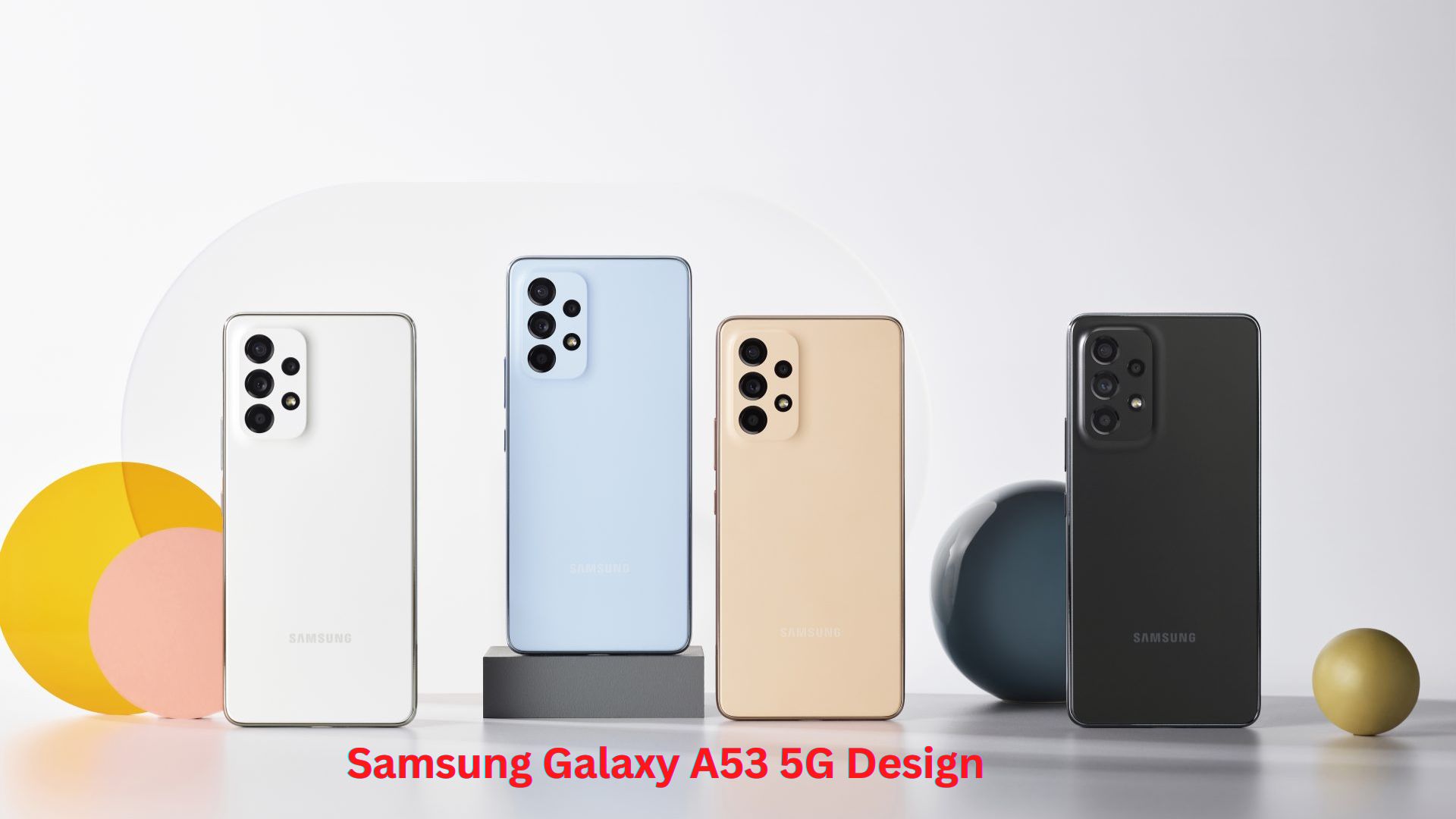 Samsung Galaxy A53 5G Design